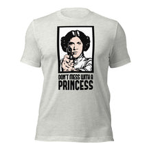 Dont Mess with the Princess
