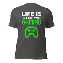 Life is better with GAMING