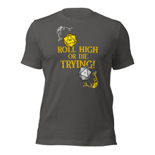 Roll High or Die Trying