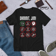 Dammit Jim Im A Doctor