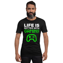 Life is better with GAMING
