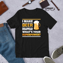 I Make Beer Disappear SuperPower