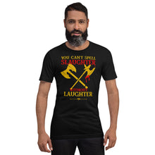 Slaughter and Laughter