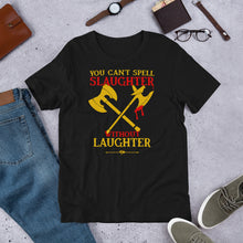 Slaughter and Laughter
