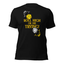 Roll High or Die Trying