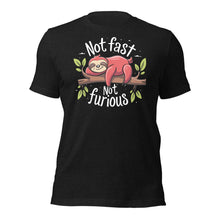 Not Fast Not Furious (Sloth)