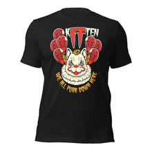 Kitten We Are All Purr Down Here