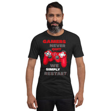 Gamers Never Quit We Restart