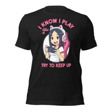 I Know I Play Like a Girl - Keep Up
