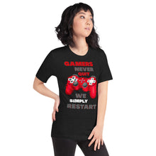 Gamers Never Quit We Restart