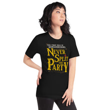 Never Split the Party