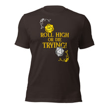 Roll High or Die Trying