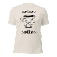 More Expresso Less Depresso