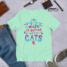 Life is Better with Cats