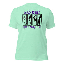 Bad Girls Have More Fun