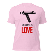 Set Phasers to LOVE