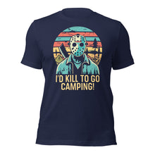 Jason - I'd Kill to Go Camping
