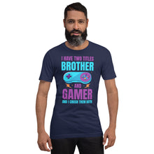 Brother and Gamer