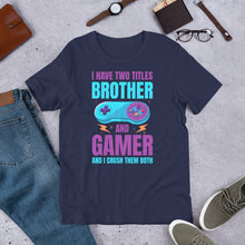 Brother and Gamer