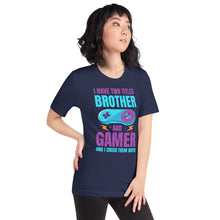 Brother and Gamer