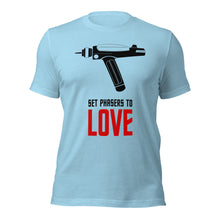 Set Phasers to LOVE
