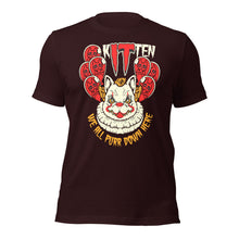 Kitten We Are All Purr Down Here