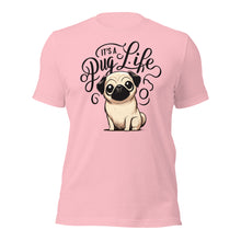 Its a Pug Life