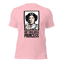 Dont Mess with the Princess