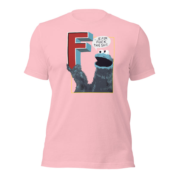 F is for Fuck this Shit