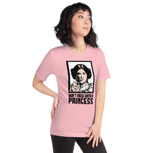 Dont Mess with the Princess