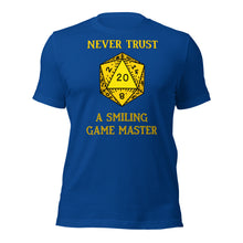 Never Trust a Smiling Game Master