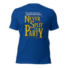 Never Split the Party