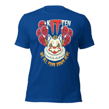 Kitten We Are All Purr Down Here