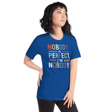 Nobody is Perfect
