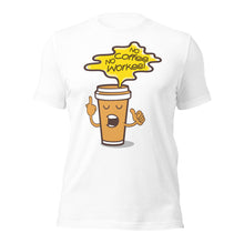 No Coffee No Workee