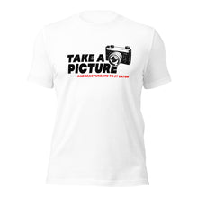 Take a Picture Masturbate Later (BLK)