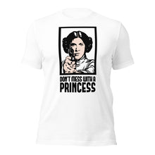 Dont Mess with the Princess